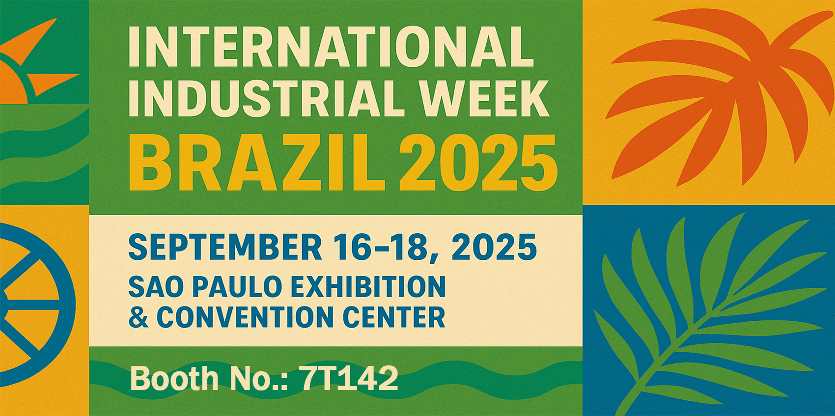 BRAZIL 2025 INTERNATIONAL INDUSTRIAL WEEK 